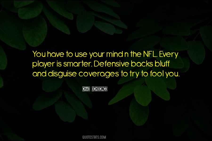 Quotes About Defensive Backs #1518957