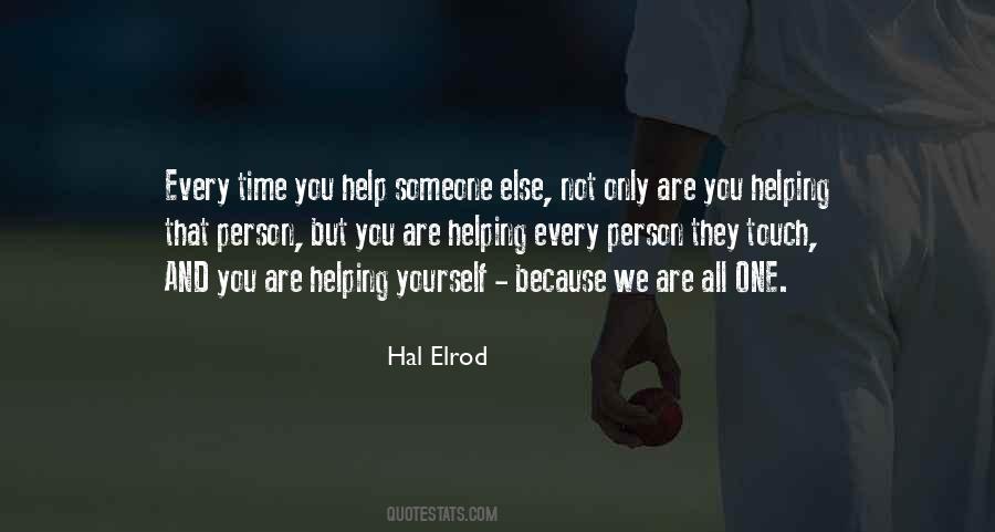 You Help Quotes #1823041