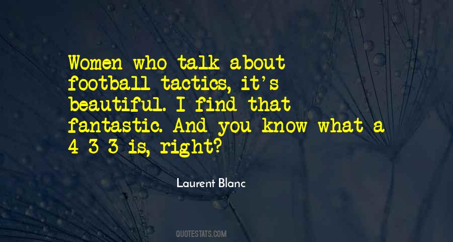 Quotes About Football Tactics #1567049