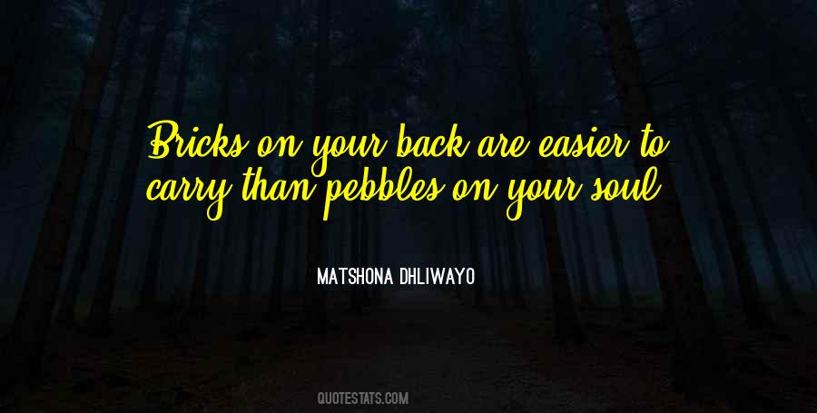 Quotes About Pebbles #109346