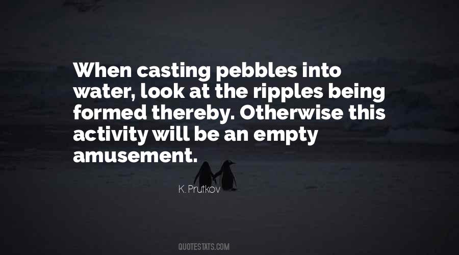 Quotes About Pebbles #210677