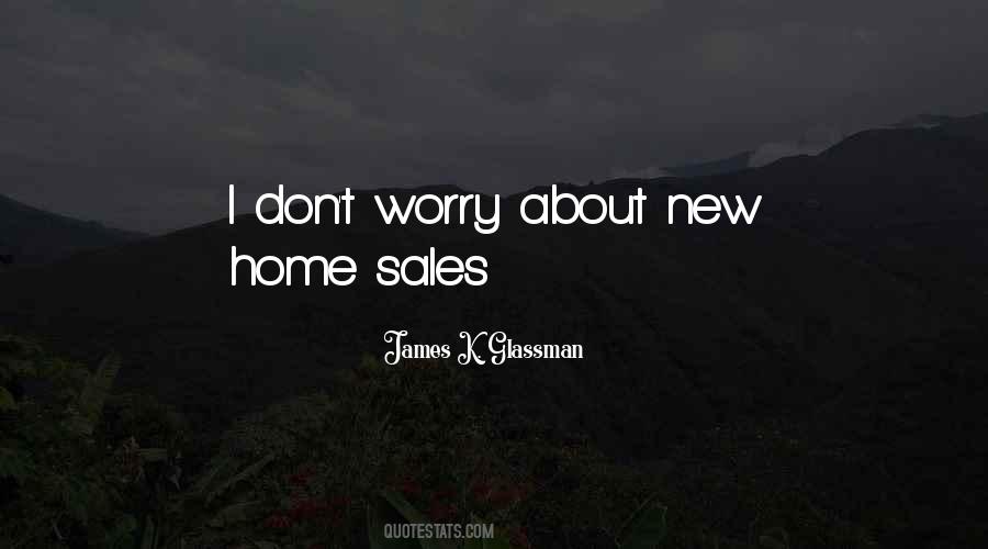 Quotes About New Home #255602