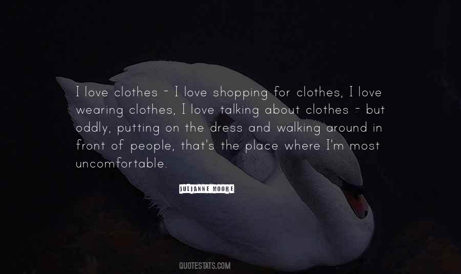 Quotes About Dress Shopping #1422196