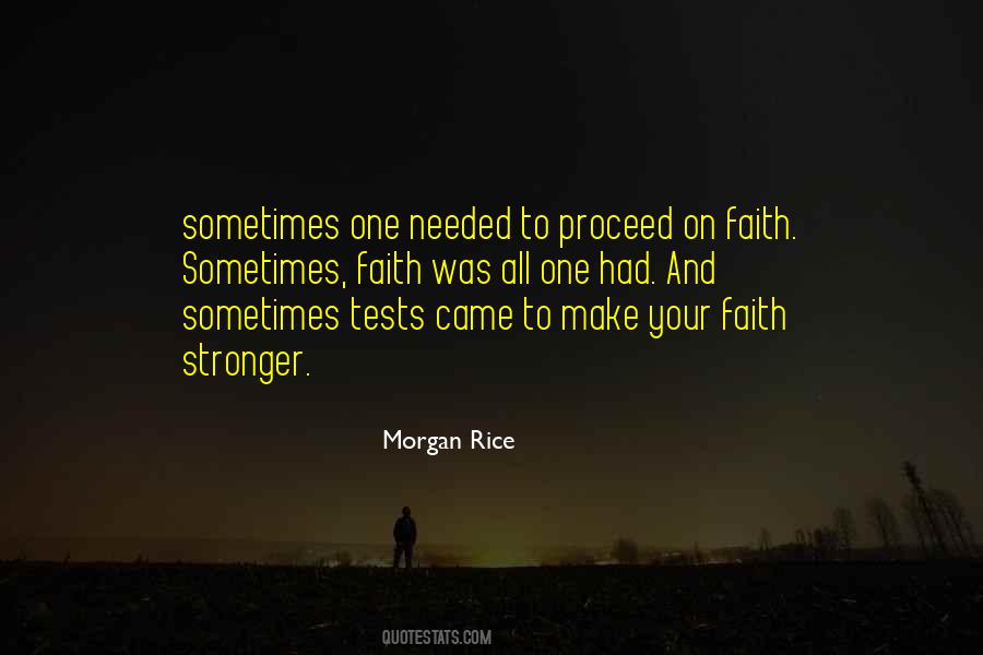 Your Faith Quotes #1024356
