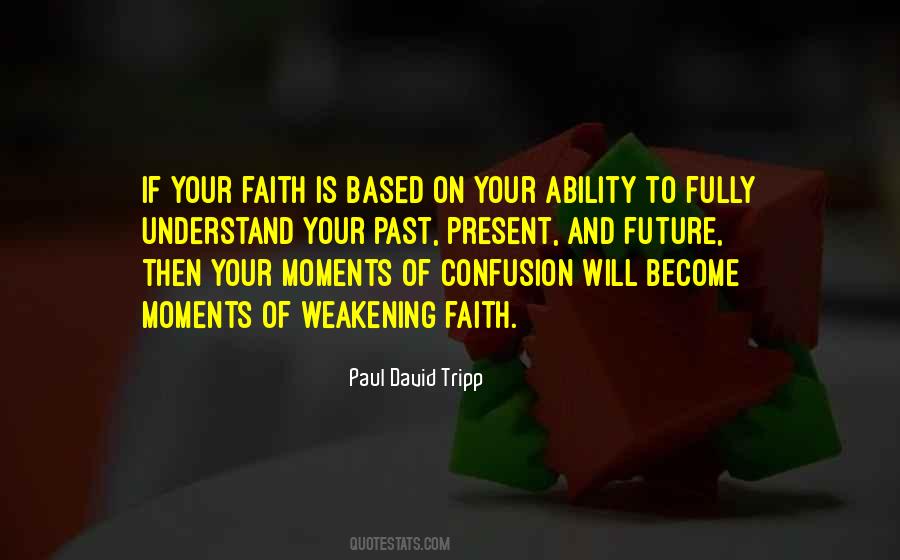 Your Faith Quotes #1212842