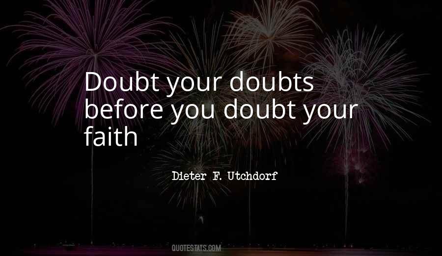 Your Faith Quotes #1350143