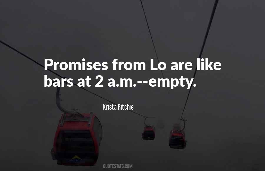 Quotes About Empty Promises #1708648