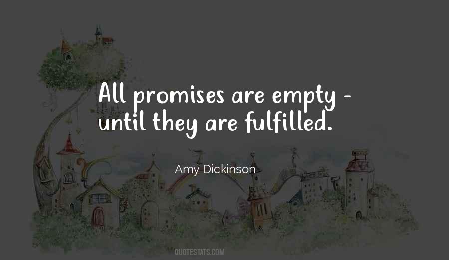 Quotes About Empty Promises #3698