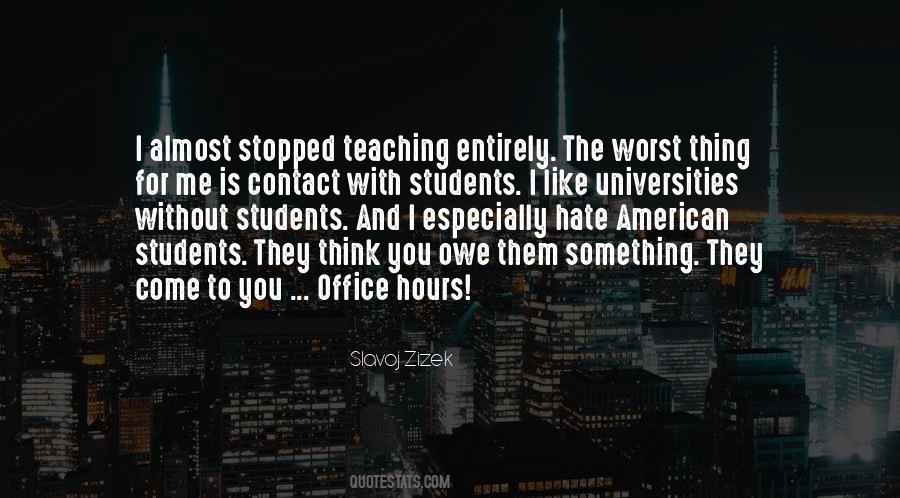 Quotes About Universities #1179599