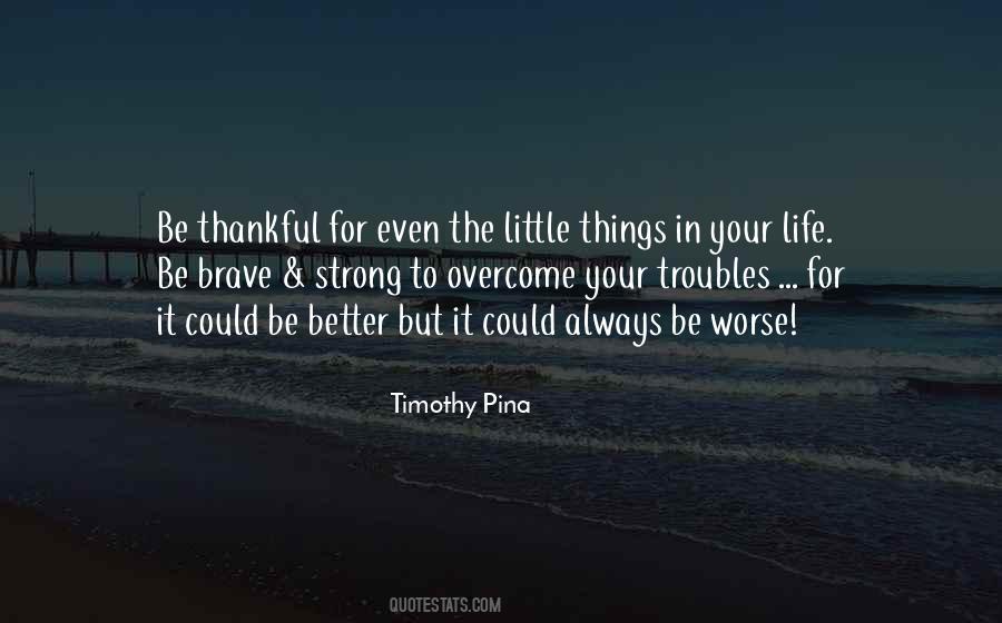 Quotes About Thankful Life #566113