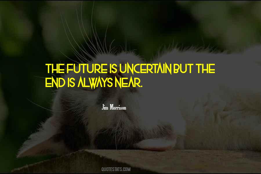 Quotes About Near Future #4004