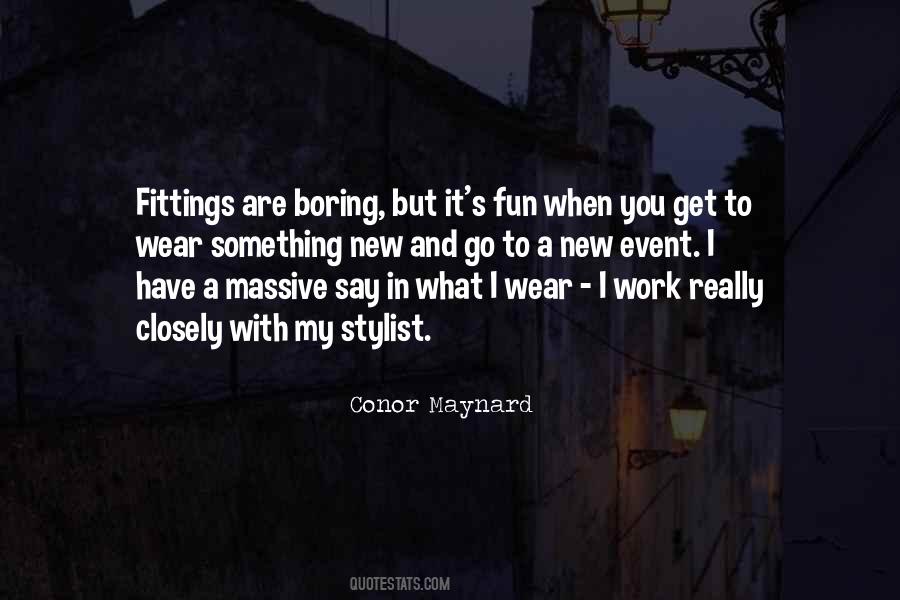 Quotes About Boring Work #1163058