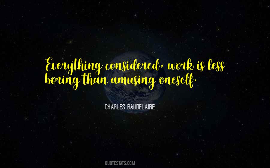 Quotes About Boring Work #1490525