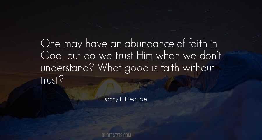 Quotes About God's Abundance #855174