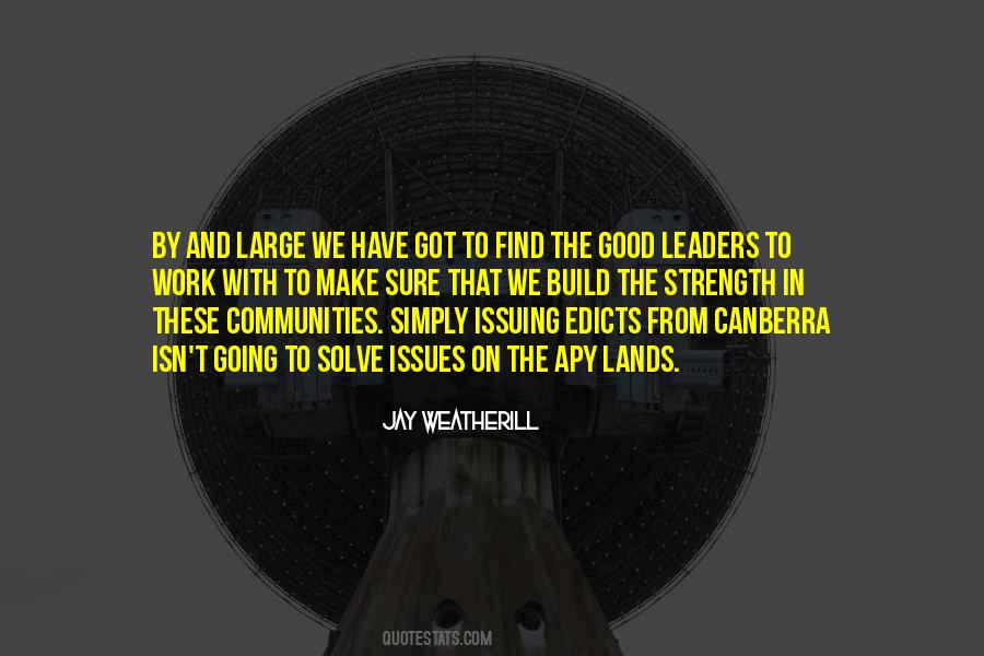 Quotes About Good Leaders #815939