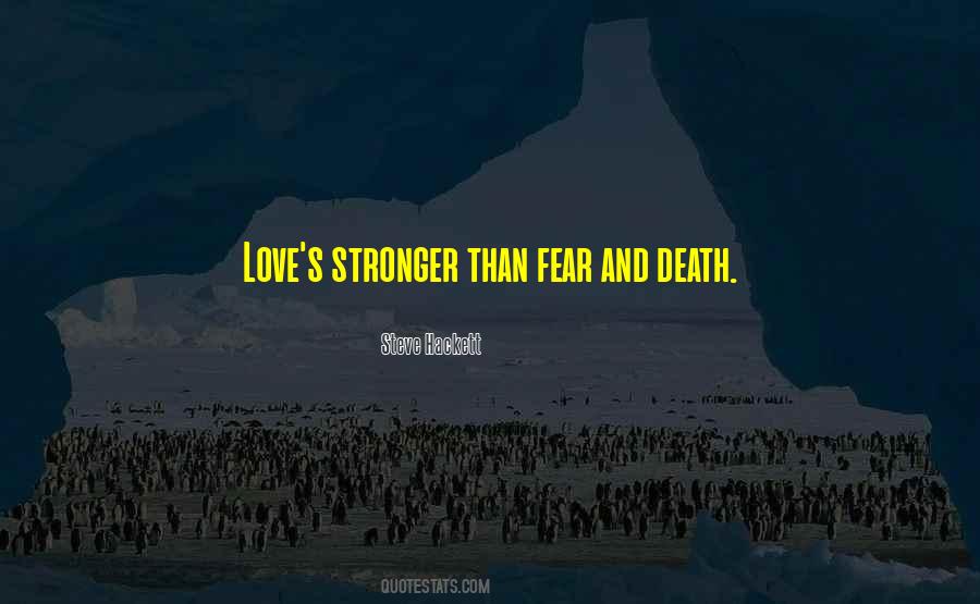 Quotes About Fear And Death #1337219