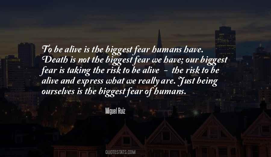 Quotes About Fear And Death #218056