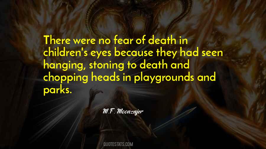 Quotes About Fear And Death #236861