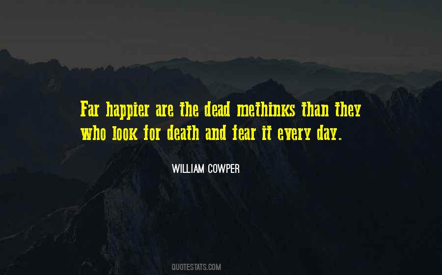 Quotes About Fear And Death #262887