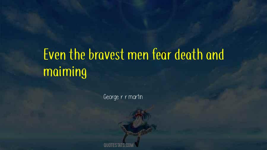 Quotes About Fear And Death #268627