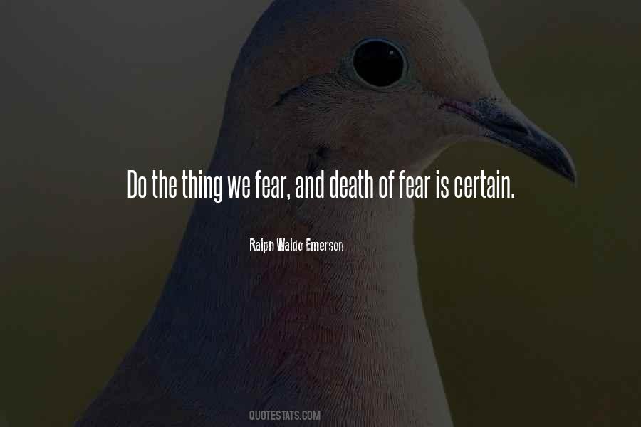 Quotes About Fear And Death #290712