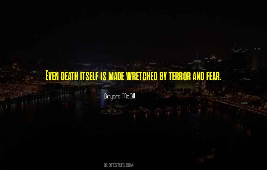 Quotes About Fear And Death #309549