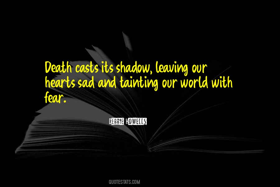 Quotes About Fear And Death #75755