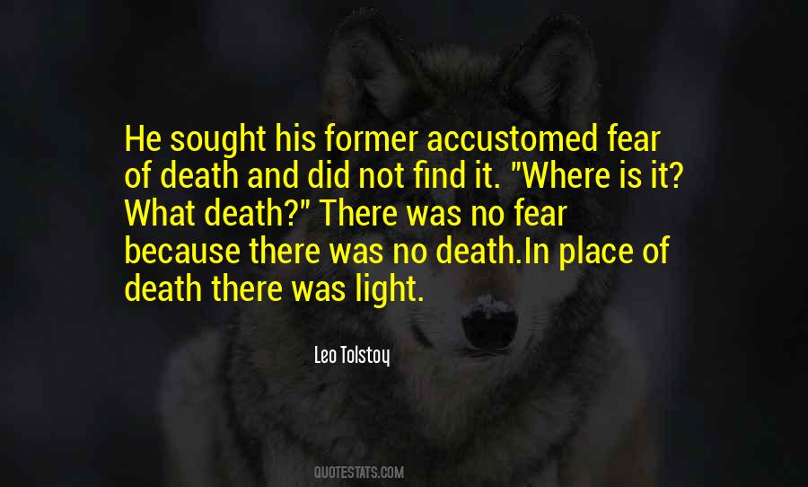 Quotes About Fear And Death #87567