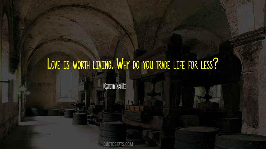 Quotes About Worth #1861696