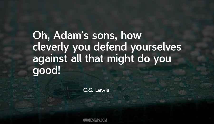 Quotes About Good Sons #834714