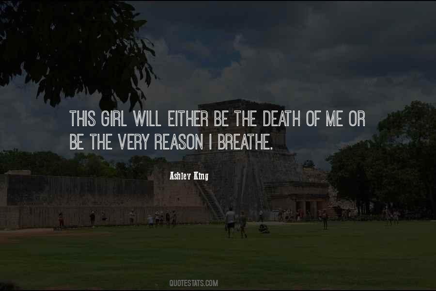 Be The Death Of Me Quotes #1185112