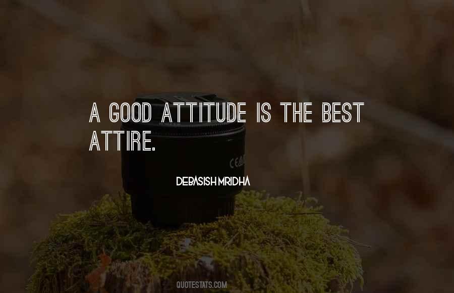 Quotes About Good Attitude #1400560