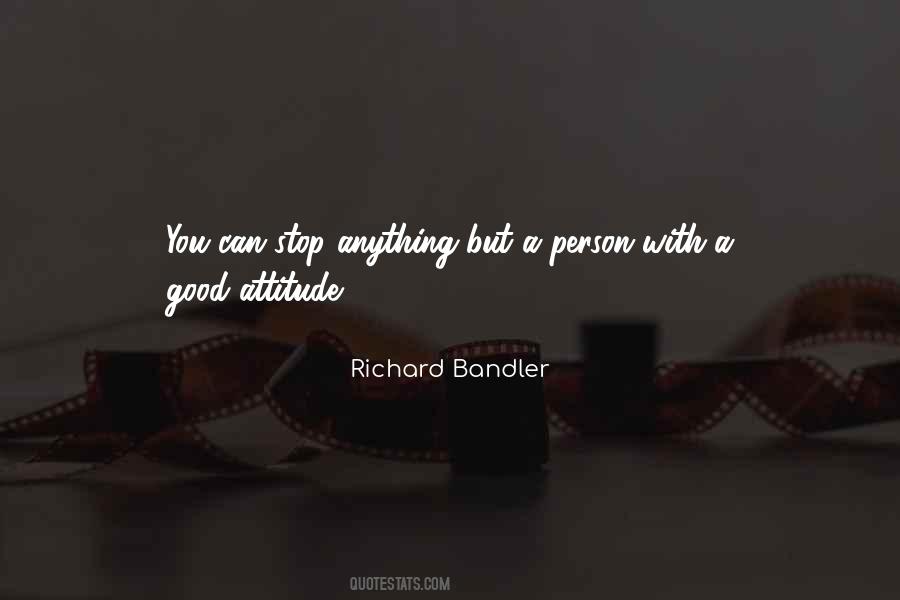 Quotes About Good Attitude #396978