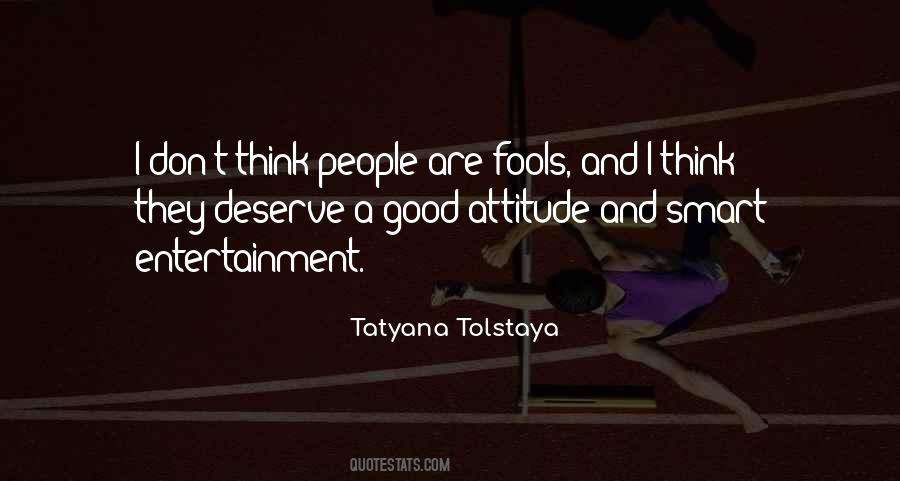 Quotes About Good Attitude #502138