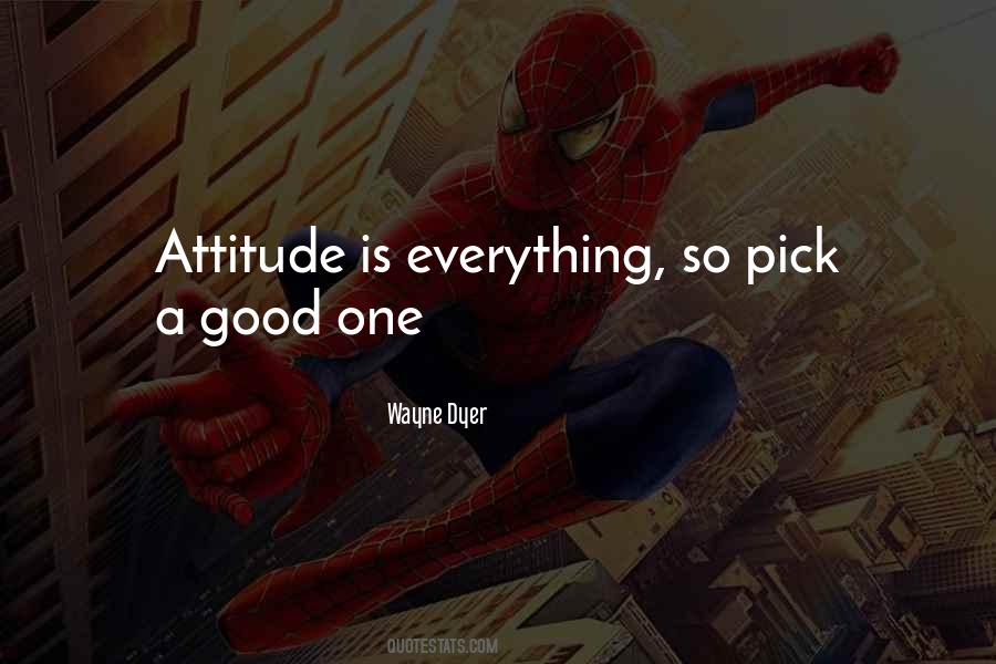Quotes About Good Attitude #59800