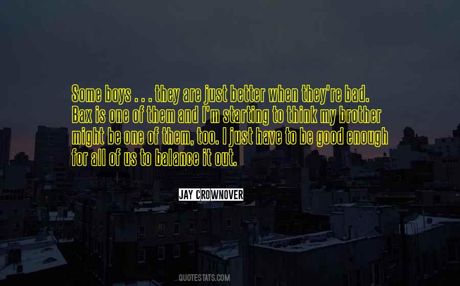 Boys They Quotes #1369655