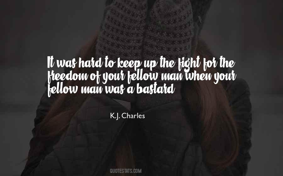 Quotes About Keep It Up #133378