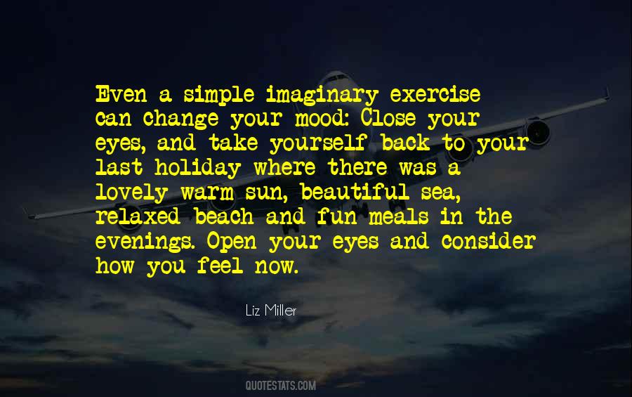 Quotes About Fun At The Beach #1144984