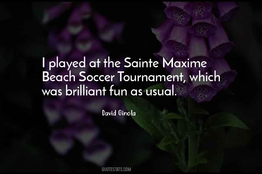 Quotes About Fun At The Beach #1185617