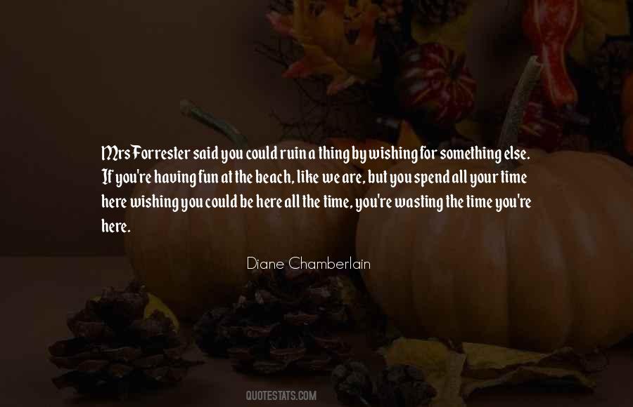 Quotes About Fun At The Beach #1384477