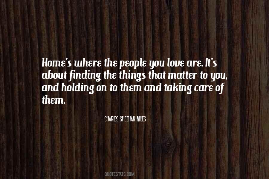 Quotes About Finding Home #1521715