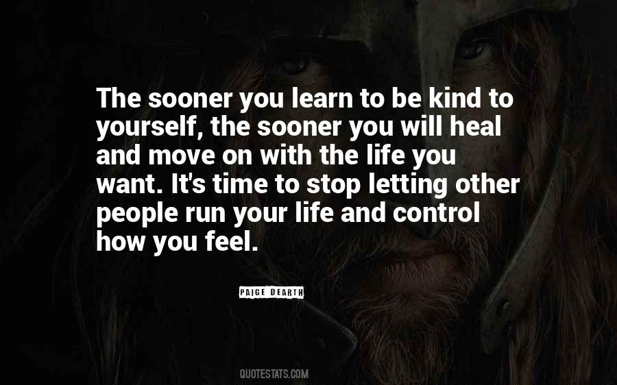 Quotes About Letting Others Control Your Life #1428008