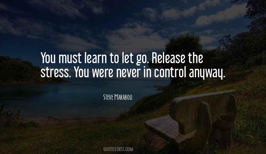 Quotes About Letting Others Control Your Life #805894