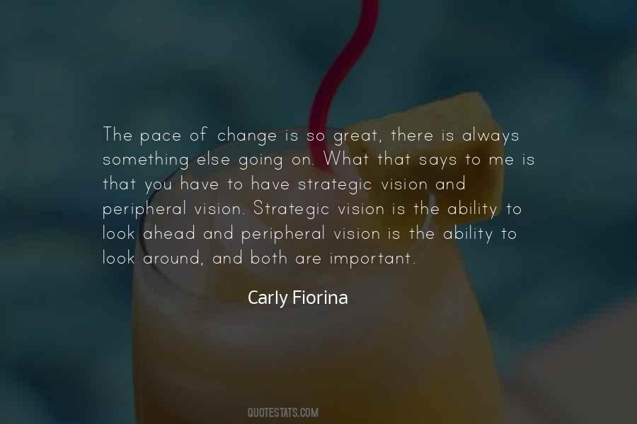 Quotes About Pace Of Change #1288260