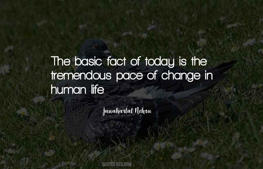 Quotes About Pace Of Change #1577720