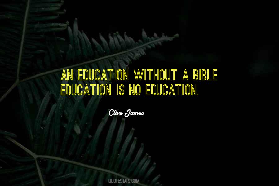 Quotes About Bible Education #731084