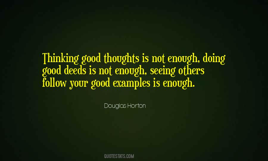 Quotes About Thinking Good Thoughts #1722111