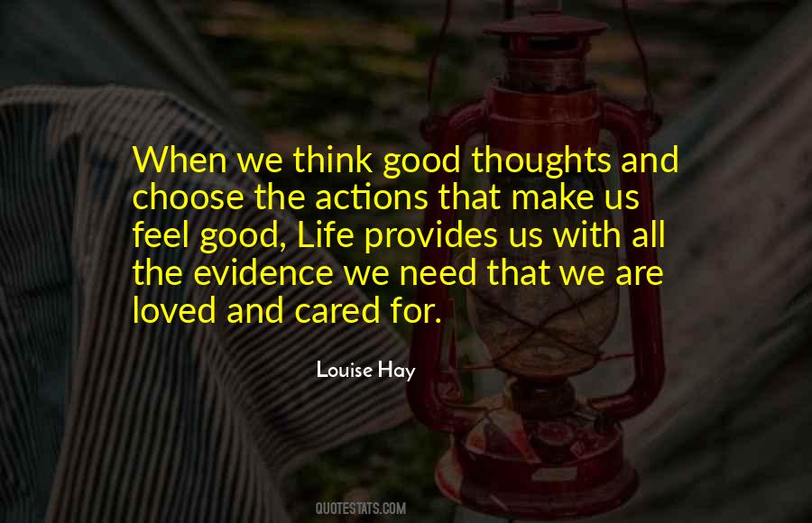 Quotes About Thinking Good Thoughts #305827