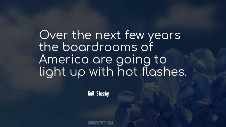 Quotes About Hot Flashes #1642434
