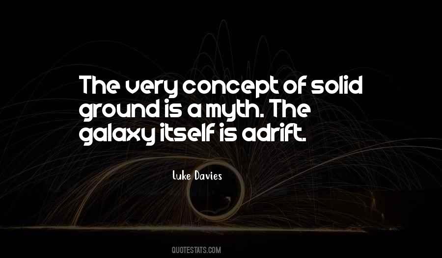 Quotes About Galaxy #1229309